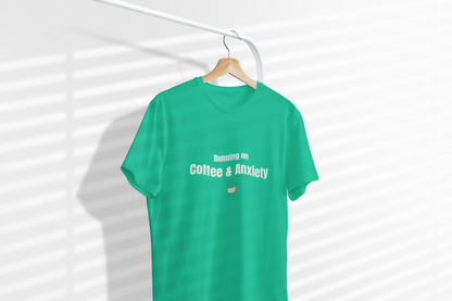 Running on Coffee & Anxiety Shirt – Funny Anxiety Tee, Coffee Lover Shirt, Mental Health Humor T-Shirt