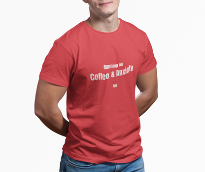 Running on Coffee & Anxiety Shirt – Funny Anxiety Tee, Coffee Lover Shirt, Mental Health Humor T-Shirt